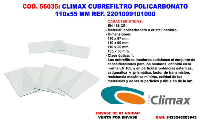 CLIMAX CRISTAL 1000 HORAS 110x55 Polycarbonate avec certification CE CLIMAX CRISTAL 1000 HORAS 110x55 Polycarbonate avec certification CE