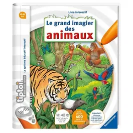 Ravensburger tiptoi Livre interactif Le grand imagier des animaux - Jeu éducatif sans écran pour enfants dès 4 ans - Réf. 13099000
