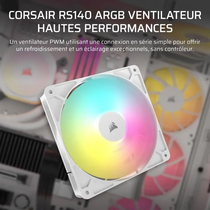 Corsair CO-9050186-WW RS140 ARGB - Ventilateur PC 140 mm Blanc - Pression d'air 3.46 mmH2O - Vitesse 330-1700 tr/min - Single Pack