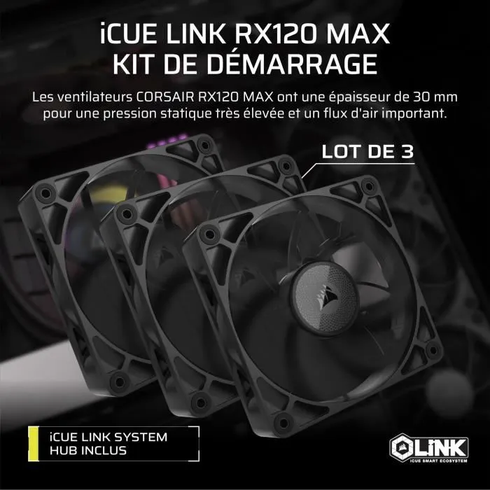 Corsair CO-9051042-WW iCUE LINK RX120 Max, Ventilateur PC 12 cm 3 Pack, Noir, 400-2000 tr/min