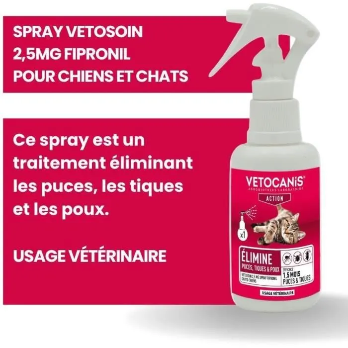 VETOCANIS Spray Anti-Puces et Tiques pour Chien et Chat à base de Fipronil 2,5 mg - Flacon Pulvérisateur de 100ml