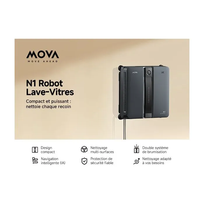 Mova Robot lave-vitres N1 - 8 000 Pa - 72 dBA - Double brumisation - Noir Mova Robot lave-vitres N1 - 8 000 Pa - 72 dBA - Double brumisation - Noir
