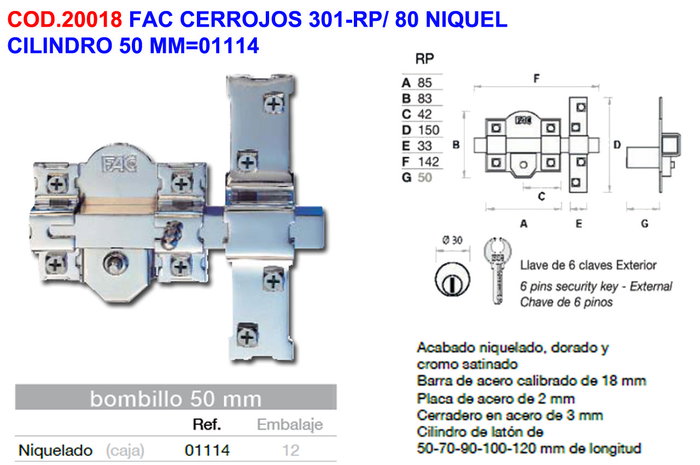 FAC CERROJOS Cylindre 301-RP/ 80 Nickel 50 mm