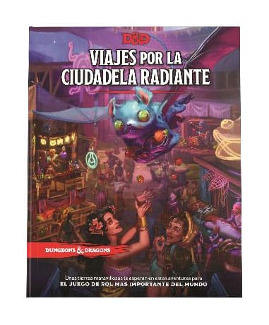 Wizards of the Coast Dungeons & Dragons RPG Viajes por la Ciudadela Radiante *ESPAGNOL* Wizards of the Coast Dungeons & Dragons RPG Viajes por la Ciudadela Radiante *ESPAGNOL*