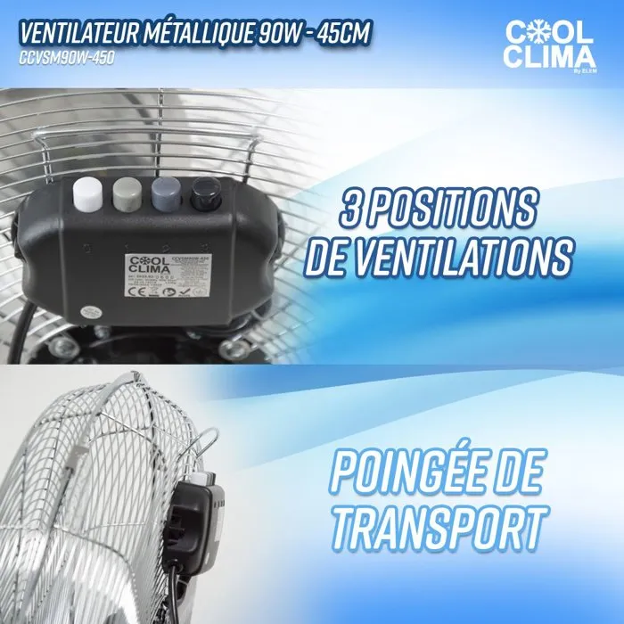 Cool Clima CCVSM90W-450 Ventilateur Métallique 90 W - Diamètre 45 cm