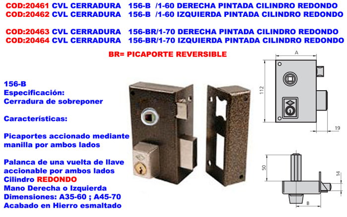 CVL CERRADURA 156-B / 1-60 Droite Peinte avec Cylindre Rond CVL CERRADURA 156-B / 1-60 Droite Peinte avec Cylindre Rond