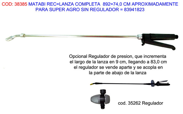 MATABI Lance de rechange 892 de 74,0 cm sans régulateur MATABI Lance de rechange 892 de 74,0 cm sans régulateur
