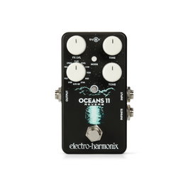 EHX Oceans 11