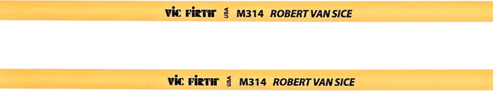 VICFIRTH Mailloches M314 Robert van Sice Signature - Médiane dure