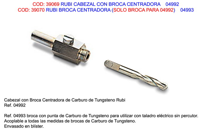 RUBI Tête avec foret centreur 04992 RUBI Tête avec foret centreur 04992
