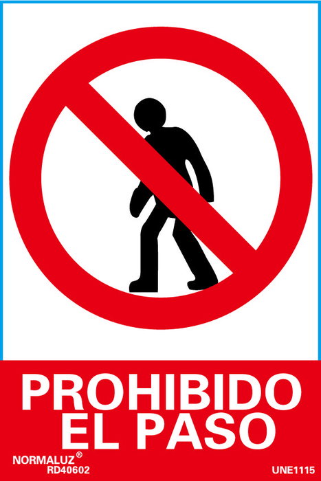 NORMALUZ Signal luminescente PROHIBIDO EL PASO 21x30 NORMALUZ Signal luminescente PROHIBIDO EL PASO 21x30