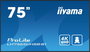 iiyama Écran Signage Professionnel 75" UHD 4K IPS, Panneau Haze 1%, 800 cd/m², Orientation Portrait/Paysage, 24h/24, Entrées HDMI, DisplayPort, USB, Android 11