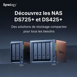 Synology DS725+ - Serveur NAS 2 baies pour PME - 4 Go RAM - Stockage et sauvegarde - Connectivité réseau 2.5 Gbit/s