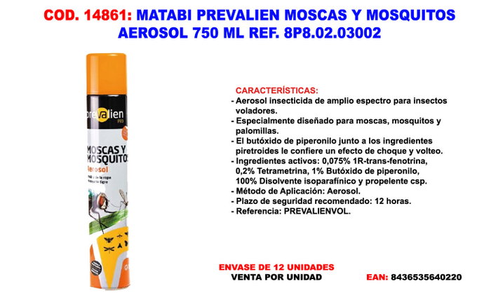 Matabi Prevalien Aérosol Mouches et Moustiques 750 ml Matabi Prevalien Aérosol Mouches et Moustiques 750 ml