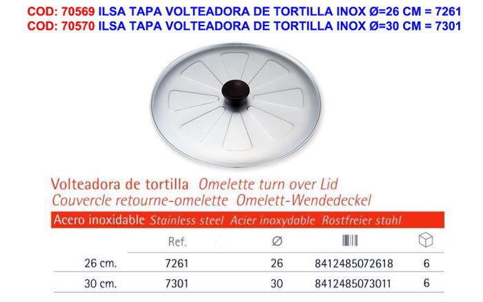 ILSA Tapa volteadora de tortilla en inox Ø 26 cm ILSA Tapa volteadora de tortilla en inox Ø 26 cm