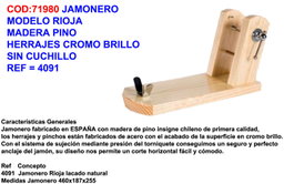 Jambonnière modèle Rioja en bois de pin laqué naturel sans couteau