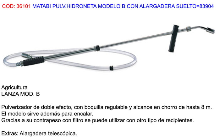 MATABI Pulvérisateur Hidroneta Modèle B avec rallonge MATABI Pulvérisateur Hidroneta Modèle B avec rallonge