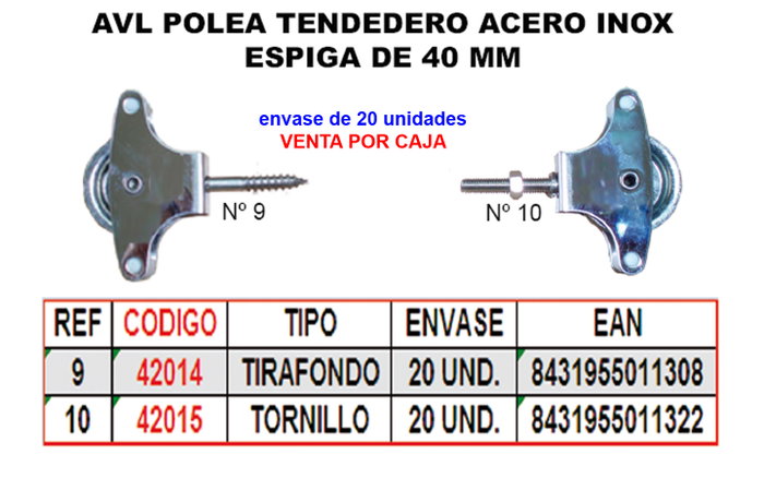 Poulie pour étendoir 9 inox M 40mm roldana métal + tirafondo HR09GS (Caja de 25) Poulie pour étendoir 9 inox M 40mm roldana métal + tirafondo HR09GS (Caja de 25)