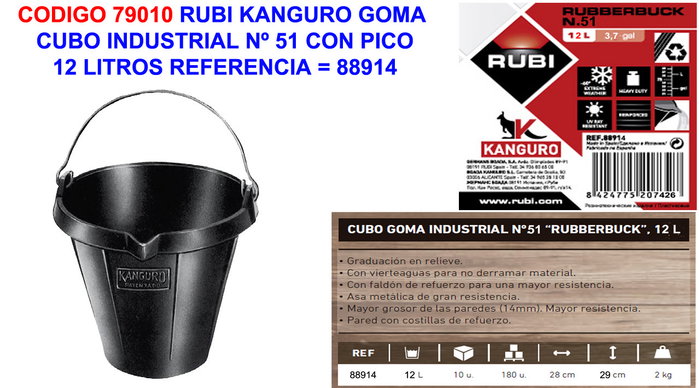 RUBI KANGURO GOMA CUBO INDUSTRIAL Nº 51 avec bec verseur, 12 litres RUBI KANGURO GOMA CUBO INDUSTRIAL Nº 51 avec bec verseur, 12 litres
