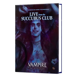 Vampire: The Masquerade 5th Edition RPG livre Live from the Succubus Club Sourcebook *ANGLAIS*