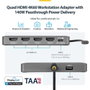Startechcom QUAD-USB-HDMI-ADAPT Adaptateur USB-C vers 4 sorties HDMI 4K 60 Hz avec Power Delivery 140 W