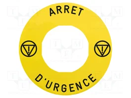 SCHNEIDER ELECTRIC Étiquette Harmony XB4 Jaune Ø60mm pour Ø22mm ARRET D'URGENCE