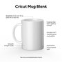 Tasse personnalisable pour plotter de découpe Cricut Ceramic Blanc (2 Unités)