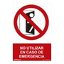 Normaluz Signal d'interdiction ne pas utiliser en cas d'urgence 30x40cm